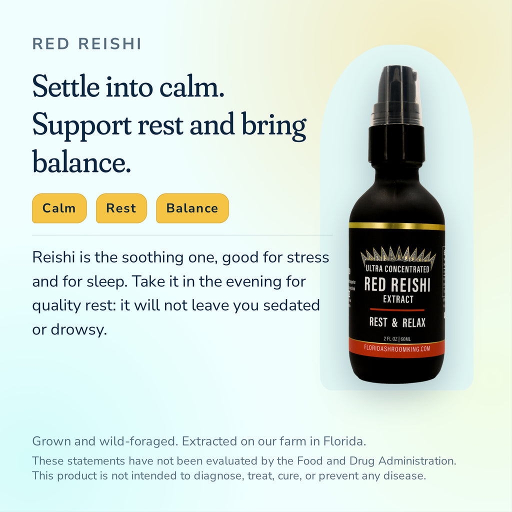 Red Reishi Triple Extract, the soothing one, good for stress and for sleep